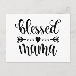 Blessed Mama Mother's Day Quote   Postcard