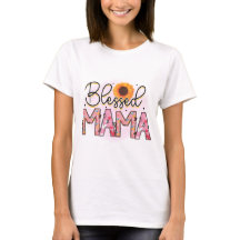 blessed mama