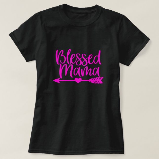 Blessed mama T-Shirt (Design Front)