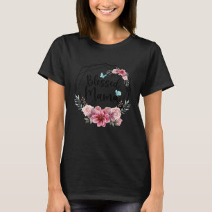 Blessed Mama with Floral Mother s Day 2023 T-Shirt