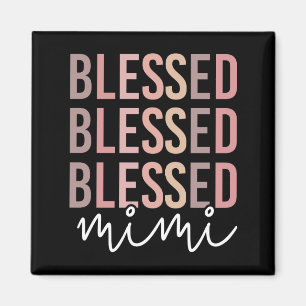 Blessed Mimi   Gifts for Mimi Grandma Magnet