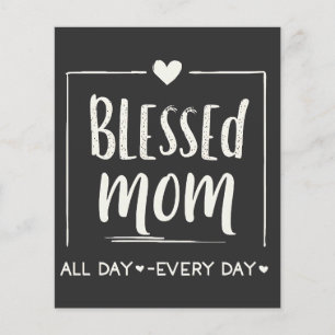 Blessed Mom All Day Everyday Mothers Day Flyer