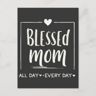 Blessed Mom All Day Everyday Mothers Day  Invitation Postcard