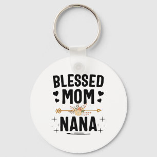 Blessed Mom And Nana Mothers Day Gifts Keychain