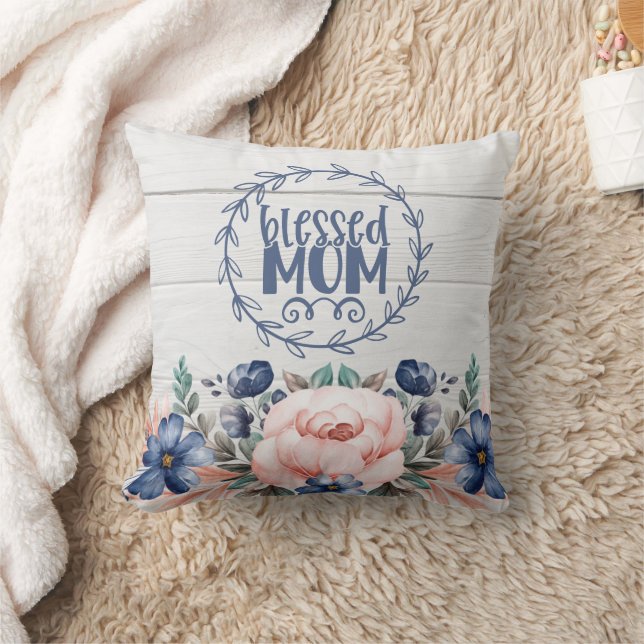 Blessed Mom Rustic Barn Wood Floral Mother's Day  Throw Pillow (Blanket)