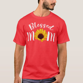 Blessed Mom Sunflower Motheris Day T-Shirt