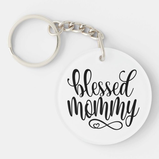 Blessed Mommy Mother's Day Quote | Keychain (Front)