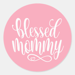 Blessed Mommy Mother's Day Quote   Sticker
