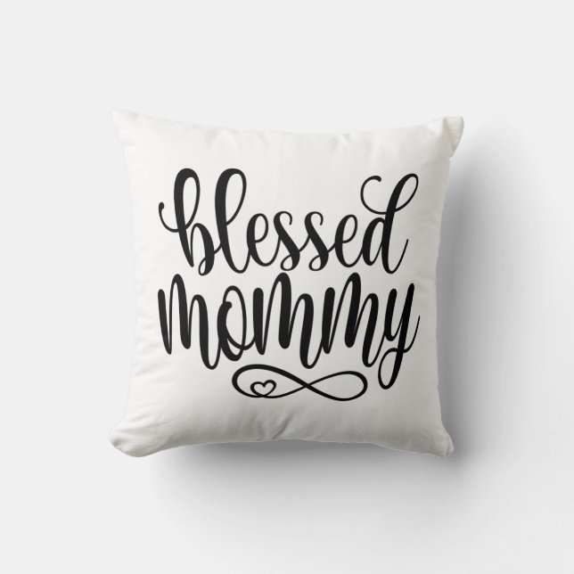 Blessed Mommy Mother's Day Quote | Throw Pillow (Front)