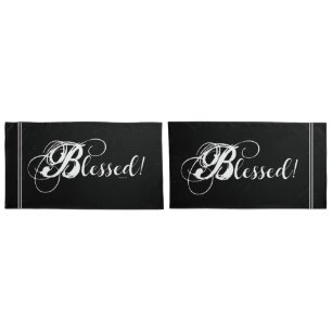 Blessed! Pillow Case Set (Black/White)