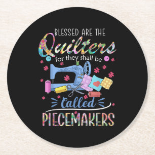Blessed Quilters Piecemakers Quilting Sewing Gift Round Paper Coaster