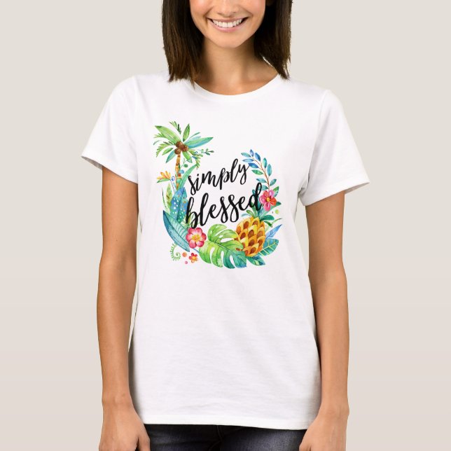 Blessed Quote Inspirational Tropical Christian T-Shirt (Front)