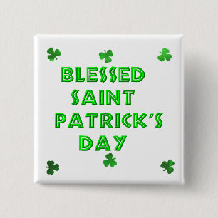 Blessed Saint Patrick's Day (2) 2 Inch Square Button