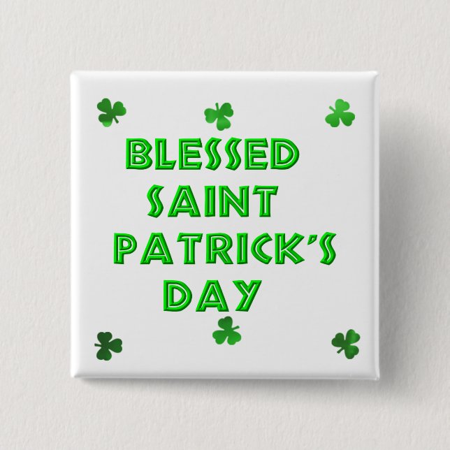 Blessed Saint Patrick's Day (2) 2 Inch Square Button (Front)