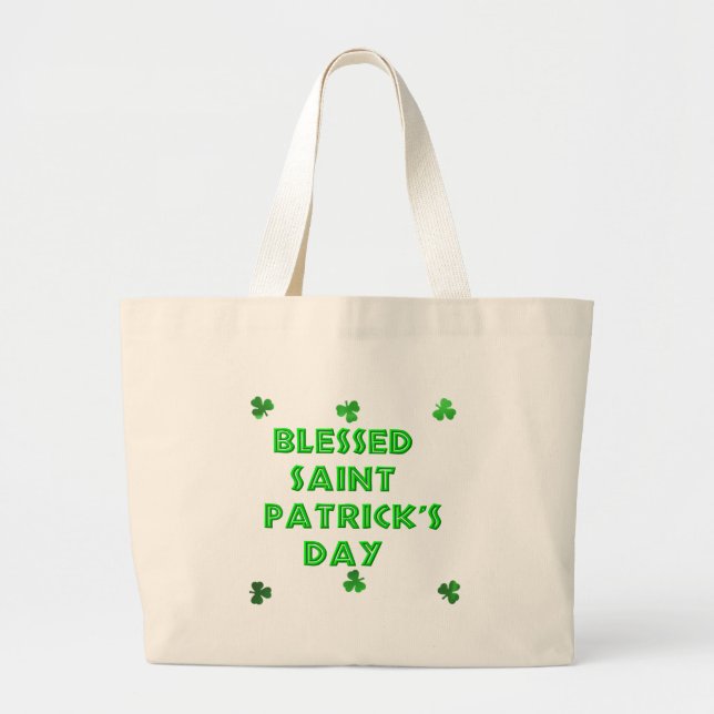 Blessed Saint Patrick's Day (2) Large Tote Bag (Front)