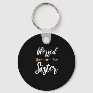 Blessed Sister Shirt Girls Women Family Thanksgivi Keychain