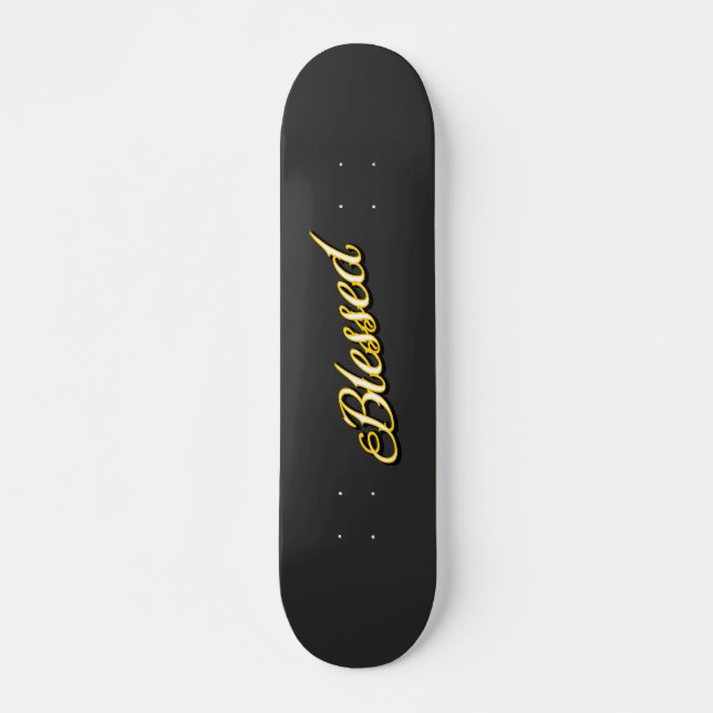 Blessed  skateboard (Front)