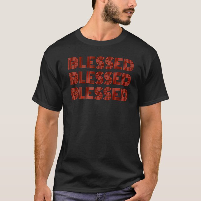 Blessed T-Shirt (Front)