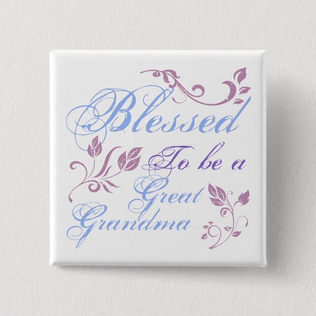 Blessed To Be A Great Grandma 2 Inch Square Button (Front)