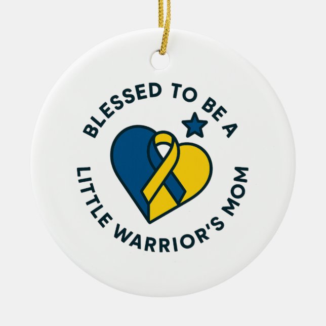 Blessed to be a Little Warrior's Mom Personalized Ceramic Ornament (Front)