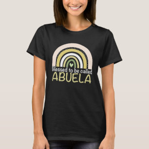 Blessed To Be Called Abuela Boho Rainbow Mother s  T-Shirt