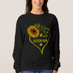 Blessed To Be Called Autism Mom Sunflower Heart Cu Sweatshirt
