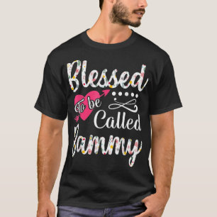 Blessed To Be Called Bammy Flower Art Mothers Day T-Shirt
