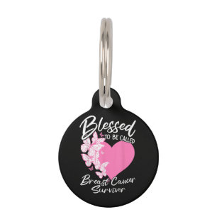 Blessed to Be Called Breast Cancer Survivor  Pet Tag