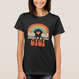 Blessed To Be Called Gigi Groovy Rainbow Mother s T-Shirt