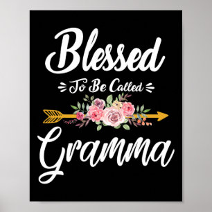 Blessed To Be Called Gramma Floral Mother's Day Th Poster