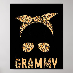 Blessed to be called grammy leopard messy bun poster