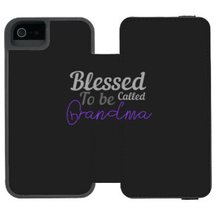 Blessed to be called grandma incipio watson™ iPhone 5 wallet case