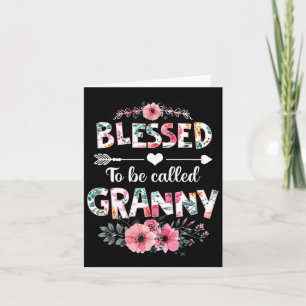 Blessed To Be Called Granny Shirt Funny Granny Mot Card