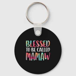 Blessed to be called mamaw shirt women mothers day keychain