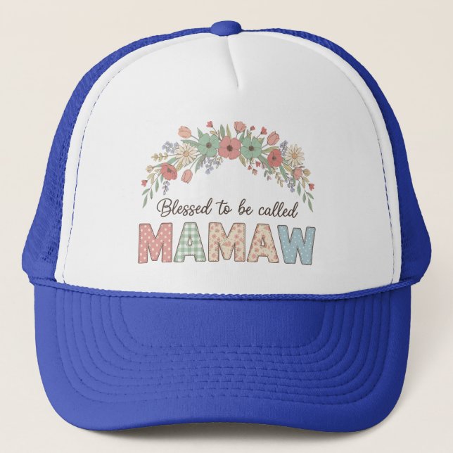 Blessed to be called Mamaw Trucker Hat (Front)