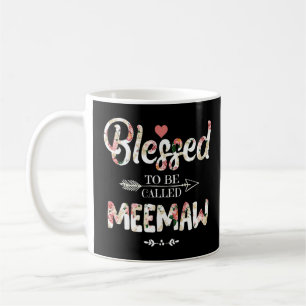 Blessed To Be Called Meemaw Floral Mothers Day  Wo Coffee Mug