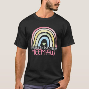 Blessed To Be Called Meemaw Rainbow Mother s Day B T-Shirt