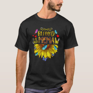 Blessed To Be Called Memaw Sunflower  Mother's Day T-Shirt