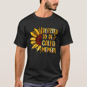 Blessed To Be Called Memere Cute Sunflower Mothers T-Shirt