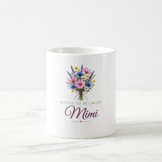Blessed to Be Called Mimi Coffee Mug