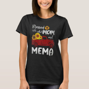 Blessed To Be Called Mom And Mema Cute Sunflower T-Shirt
