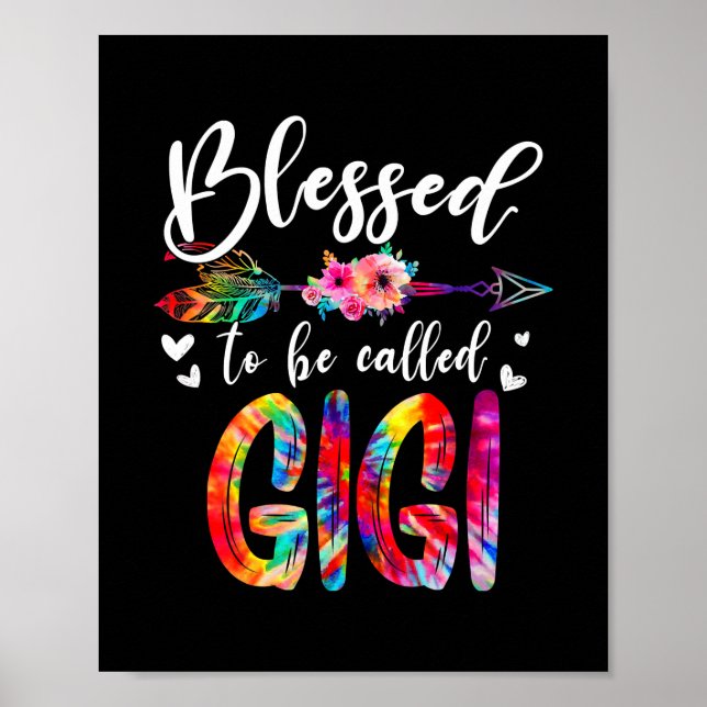 Blessed To Be Called Mom Gigi Floral Tie Dye Poster (Front)
