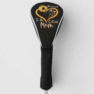 Blessed To Be Called Mom Golf Head Cover