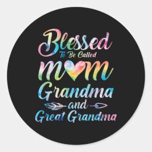 Blessed To Be Called Mom Grandma Great Grandma Mot Classic Round Sticker