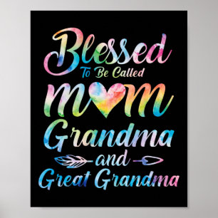 Blessed To Be Called Mom Grandma Great Grandma Mot Poster