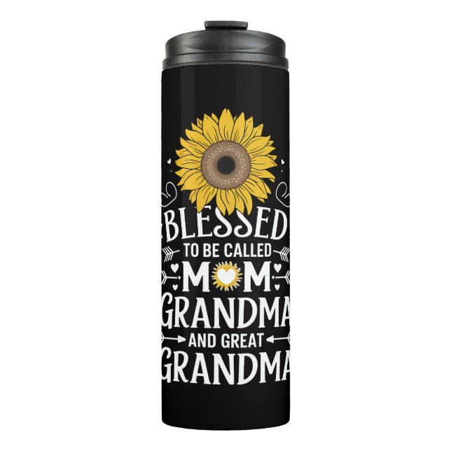 Blessed To Be Called Mom Grandma Great Sunflower Thermal Tumbler (Front)