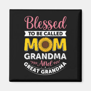 Blessed To Be Called Mom Grandma Sunflower Mothers Magnet