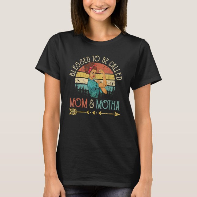 Blessed To Be Called Mom & Motha Women Rosie Retro T-Shirt (Front)