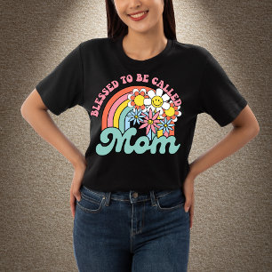 Blessed To Be Called Mom Mother's Day T-Shirt