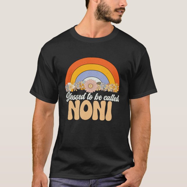 Blessed To Be Called Noni Rainbow Mother s Day Gro T-Shirt (Front)